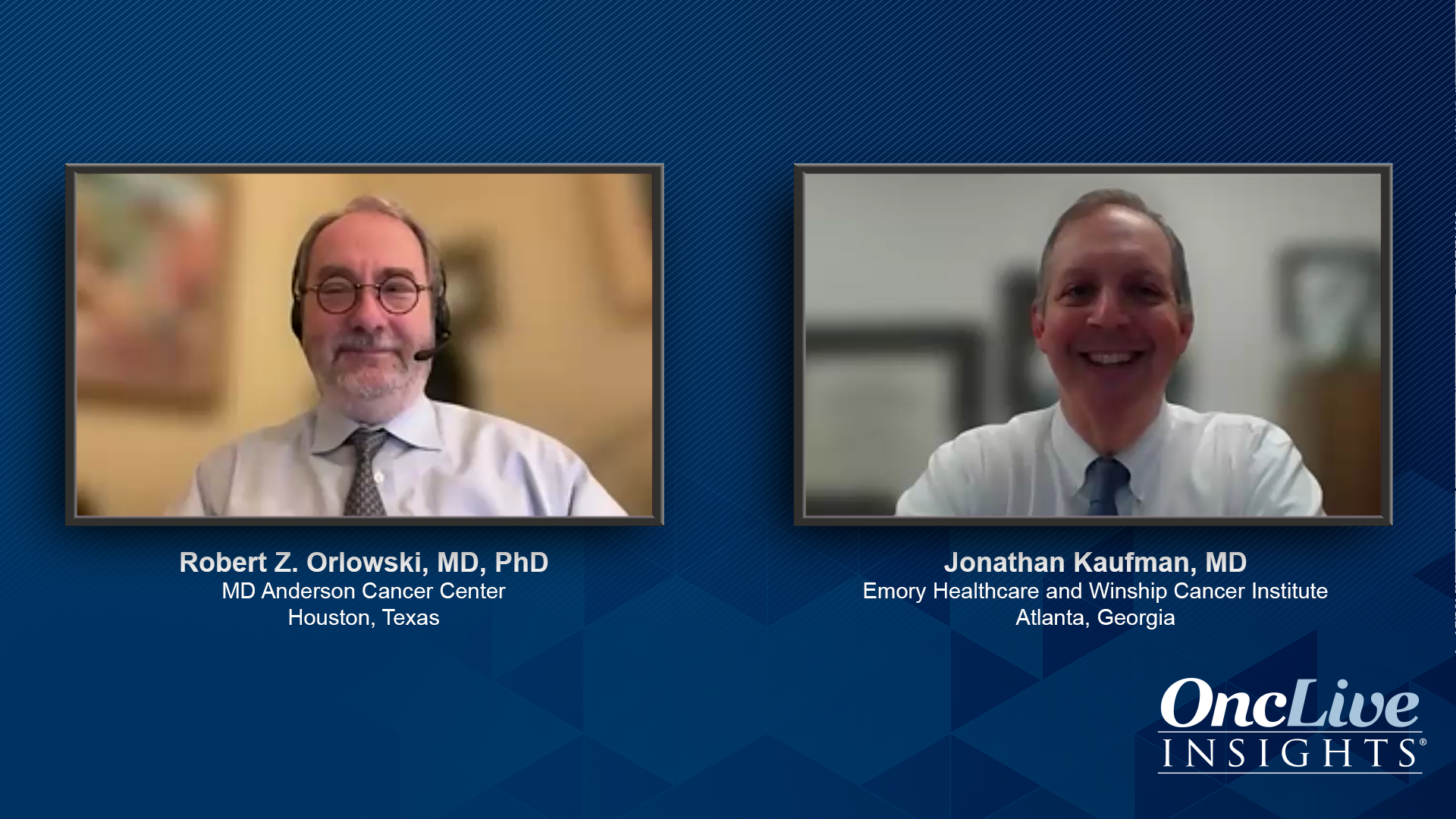 Robert Z. Orlowski, MD, PhD, and Jonathan Kaufman, MD