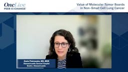 Value of Molecular Tumor Boards in Non–Small Cell Lung Cancer